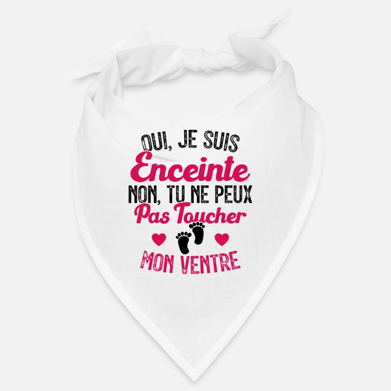 Je suis enceinte touchez pas mon ventre Bandana