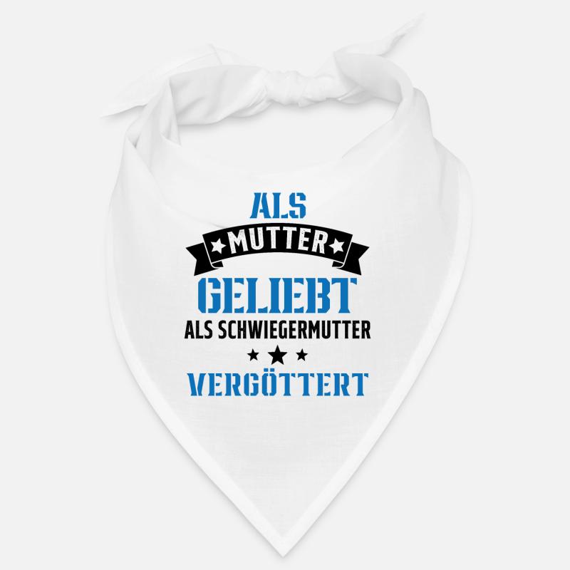 Schwiegermutter Mama Schwiegermama Mutter Mutterta Bandana