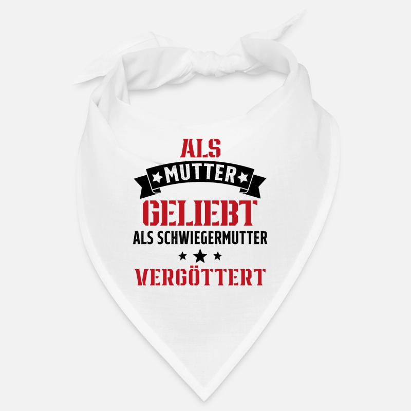 Schwiegermutter Mama Schwiegermama Mutter Mutterta Bandana