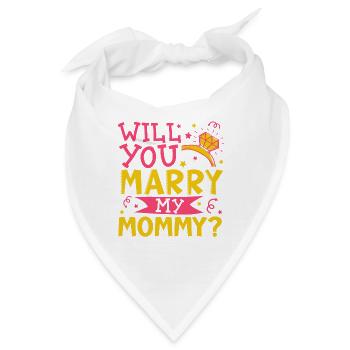 Willst du Mama heiraten? - Bandana - Weiß - Vorne