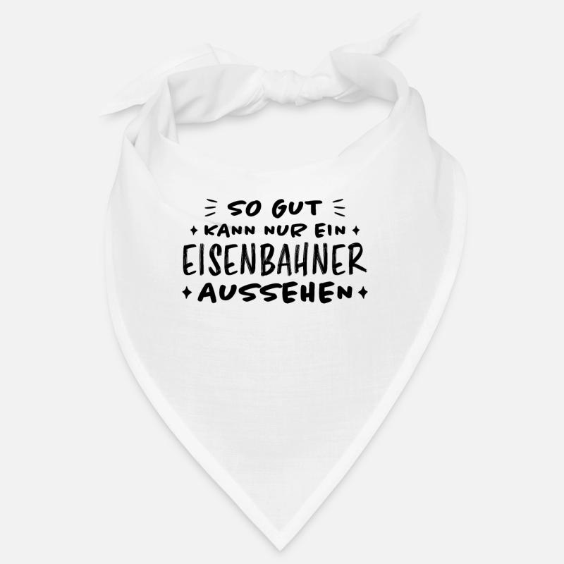 Eisenbahner Spruch Eisenbahn Lokführer Geschenk Bandana