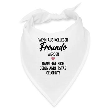 Wenn aus Kollegen Freunde werden Abschied - Bandana - Weiß - Vorne