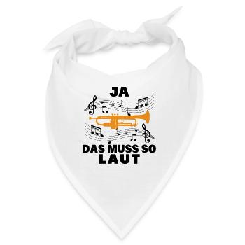 Ja das muss so laut - Bandana - Weiß - Vorne