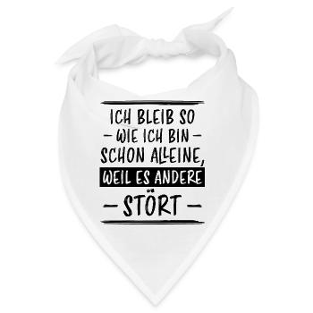 Lustiger Spruch Frech Arrogant Sprüche Geschenk - Bandana - Weiß - Vorne