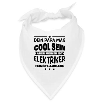 Elektriker Dein Papa Mag Cool Sein Elektrik Beruf - Bandana - Weiß - Vorne