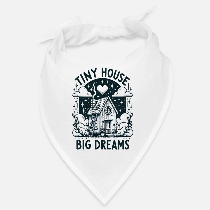 Tiny House Owner Builder - Tiny House Big Dreams Bandana