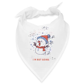 If Its Snowing Im Not Going - Bandana - Weiß - Vorne