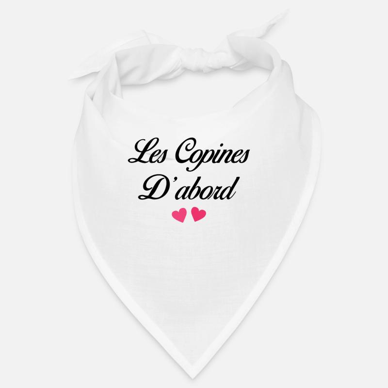 Cadeau Meilleures Copines Les Copines D'abord Bandana