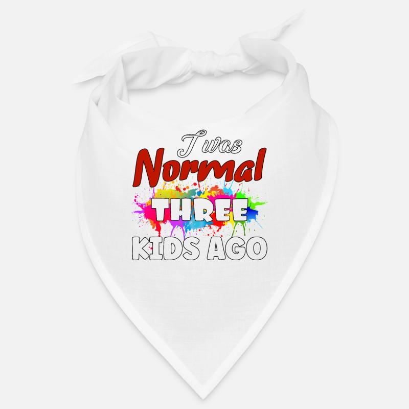 J’étais normal il y a 3 enfants Bandana