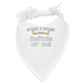Stark & Groß durch Spätzle mit Soß - Bandana - Weiß - Vorne