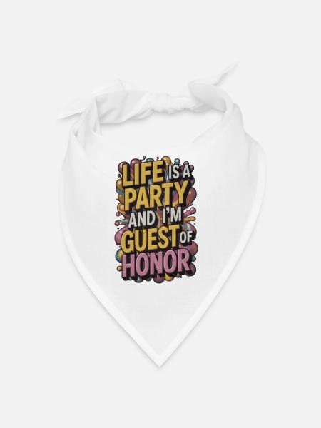 Life is a party – guest of the evening - Bandana - white - Front