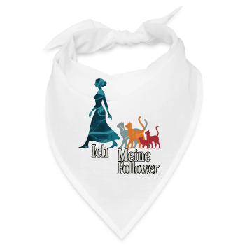Ich & meine Follower – Katzenhumor Design - Bandana - Weiß - Vorne
