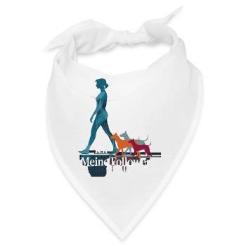 Ich & meine Follower – Hundehumor Design - Bandana - Weiß - Vorne