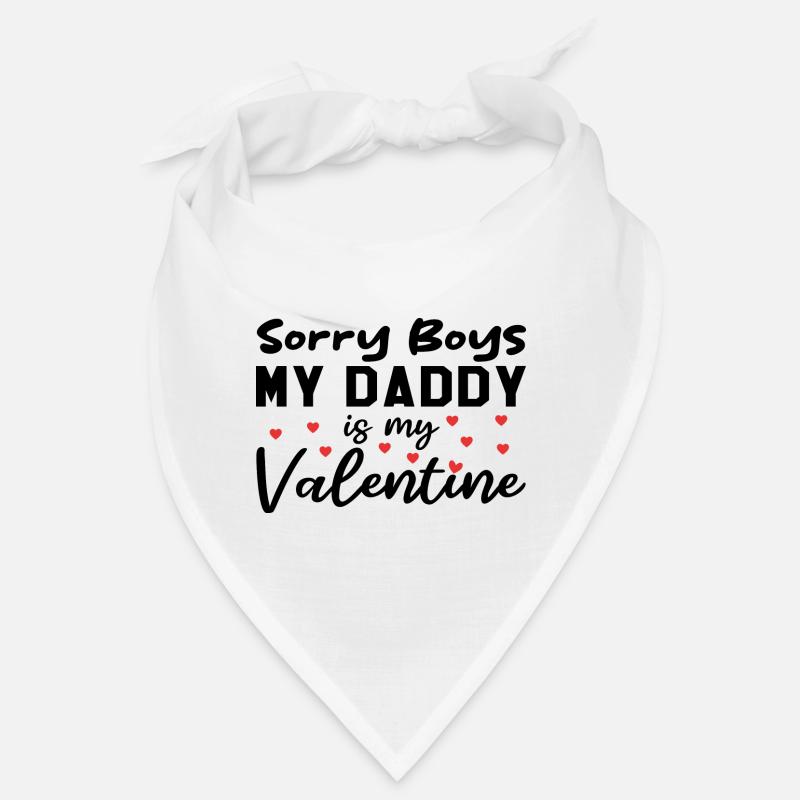 Désolé les garçons, mon papa est mon valentin Bandana