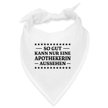 Apothekerin Spruch Apotheke Apothekerin Geschenk - Bandana - Weiß - Vorne