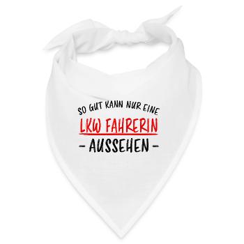 LKW Fahrerin Fun Spruch Lastwagenfahrerin Geschenk - Bandana - Weiß - Vorne