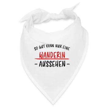 Wanderin Lustiger Spruch Outdoor Wandern Geschenk - Bandana - Weiß - Vorne