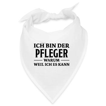 Pfleger Spruch Pflegekraft Lustig Pfleger Geschenk - Bandana - Weiß - Vorne