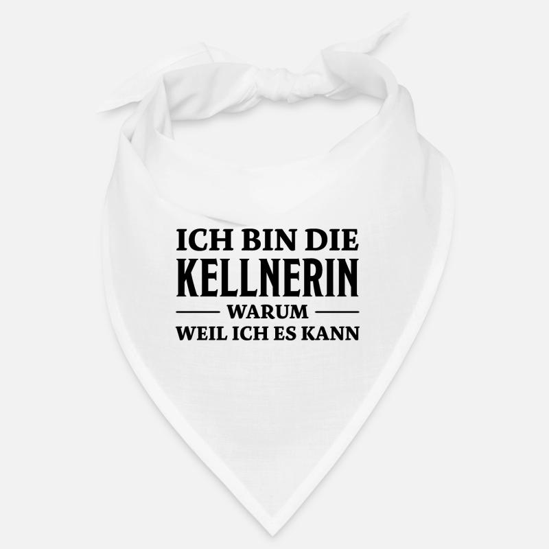 Kellnerin Spruch Kellner Beruf Kellnerin Geschenk Bandana