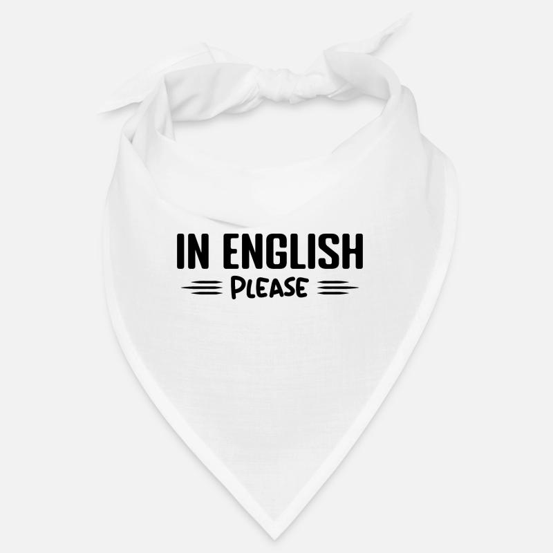 Auf Englisch bitte Lehrer Englisch Beruf Humor Bandana