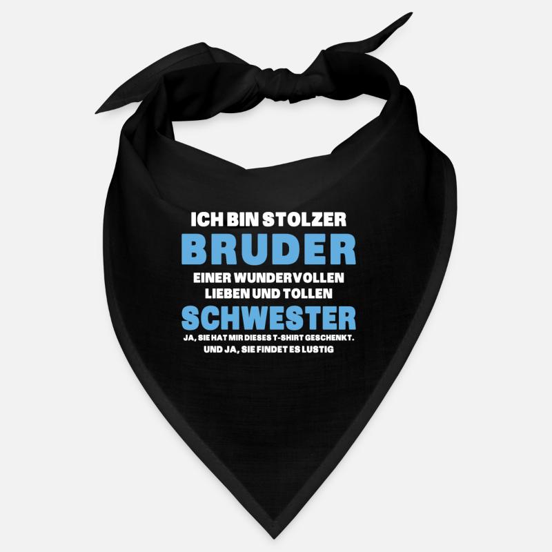 Ich bin stolzer Bruder einer tollen Schwester Bandana