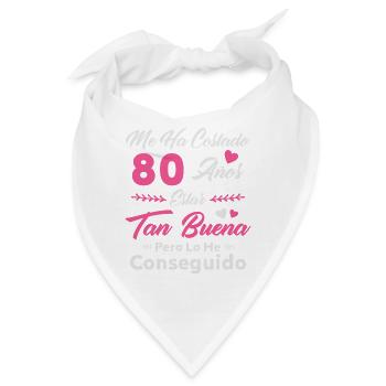 Ich habe 80 Jahre gebraucht 80 Geburtstag Frauen - Bandana - Weiß - Vorne