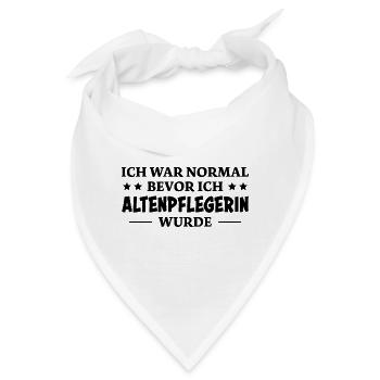 Altenpflegerin Spruch Witz Altenpflegerin Geschenk - Bandana - Weiß - Vorne