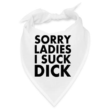 Sorry ladies - Bandana - Weiß - Vorne