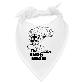 the end is near - anti nuclear energy - Bandana - Weiß - Vorne