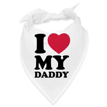 I love my daddy - Bandana - Weiß - Vorne