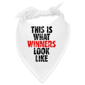 THIS IS WHAT WINNERS LOOK LIKE - Bandana - Weiß - Vorne