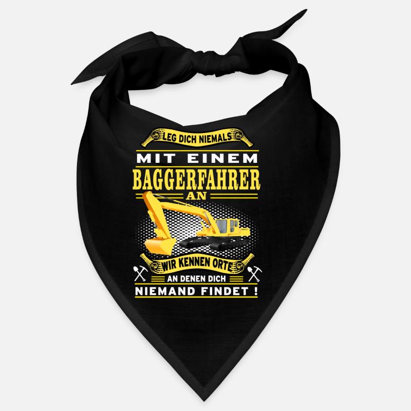 Do not mess with a digger driver Bandana