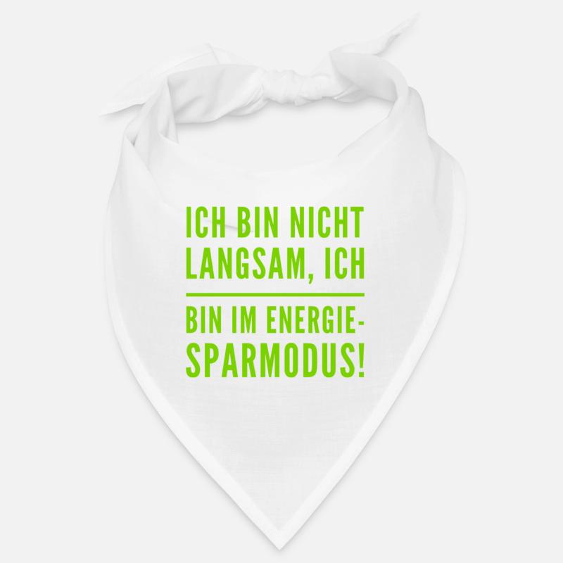 ich bin nicht langsam Bandana