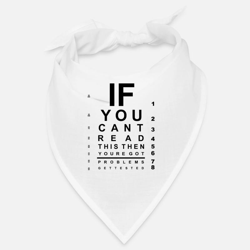 If you can't read this eye test chart Bandana