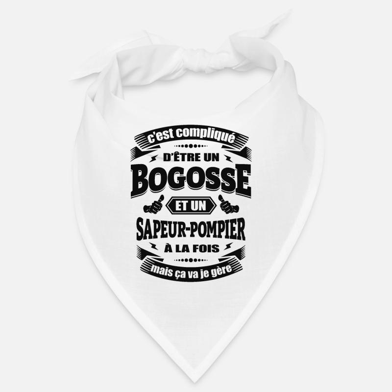 BOGOSSE ET SAPEUR-POMPIER À LA FOIS - Bandana - blanc