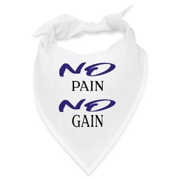 no pain no gain - Bandana - Weiß - Vorne