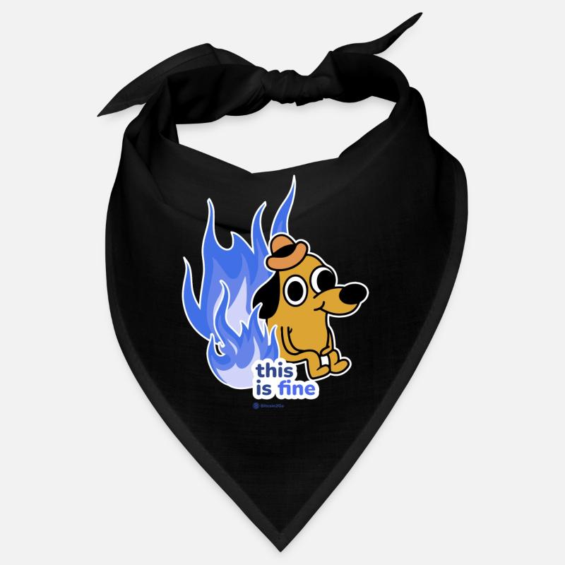This is fine Bandana