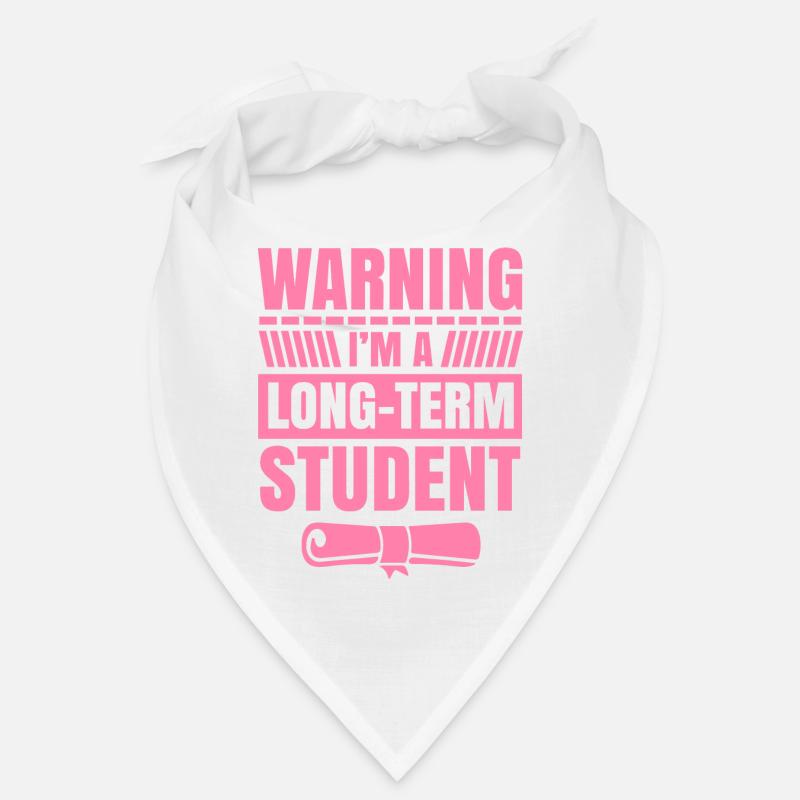 Warnung ich bin ein Langzeitstudent Langzeit Uni Bandana