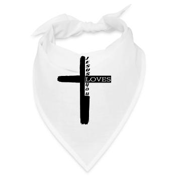 Jesus Loves You Kreuz Bibel Kirche Christus Glaube - Bandana - Weiß - Vorne