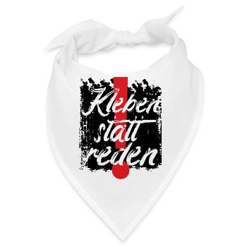 Klima Kleber Kleben statt reden Klima Aktivist - Bandana - Weiß - Vorne