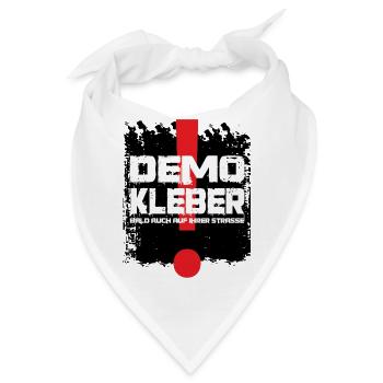 DEMO KLEBER. Bald auch auf Ihrer Strasse. Klima - Bandana - Weiß - Vorne
