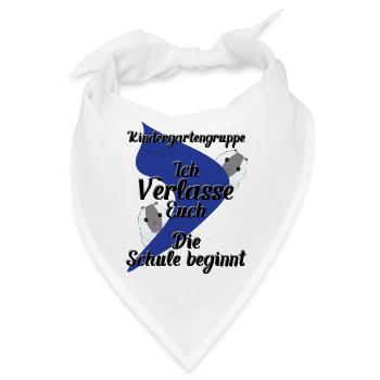 Kindergartengruppe ich verlasse Euch - Bandana - Weiß - Vorne