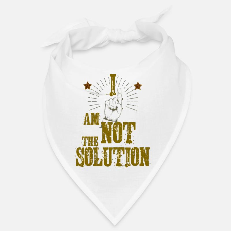 Je ne suis pas la solution! Bandana