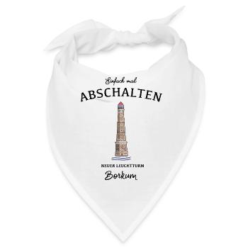 Borkum, Neuer Leuchtturm, Einfach Abschalten - Bandana - Weiß - Vorne