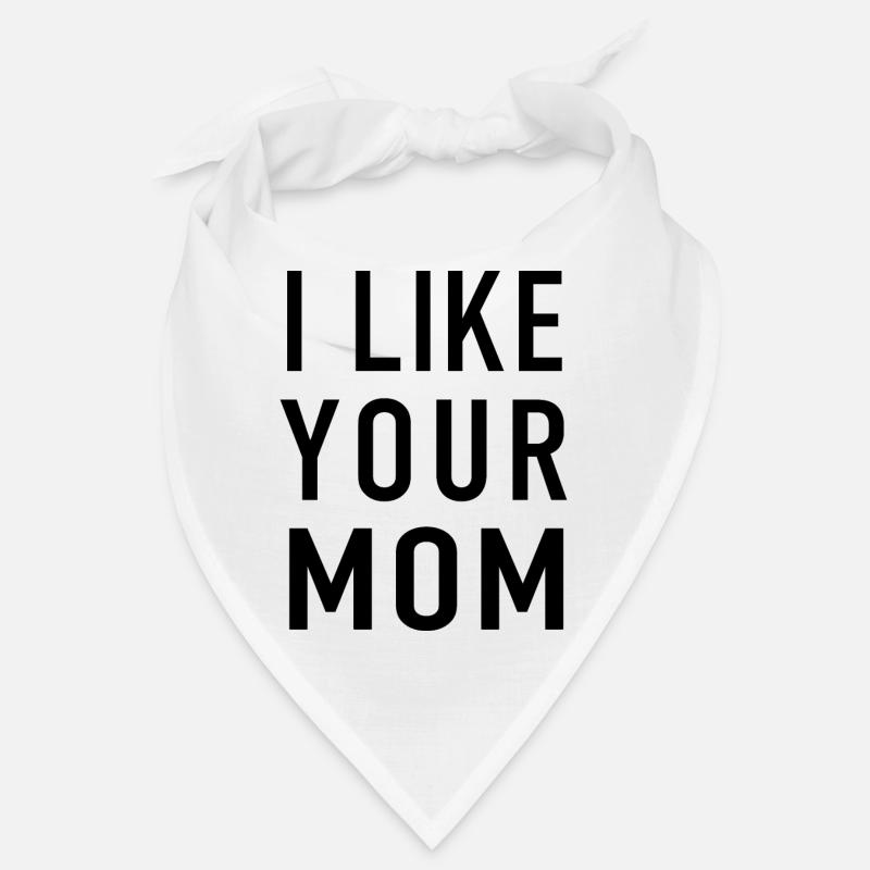 ICH MAG DEINE MUTTER Bandana