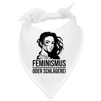 Feminismus oder Schlägerei - Bandana - Weiß - Vorne