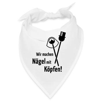 Wir Machen Nägel Mit Köpfen! Hochzeit Brautpaar B - Bandana - Weiß - Vorne