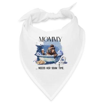 Mommy Needs Her Soak Time – Selfcare Mom Design - Bandana - Weiß - Vorne