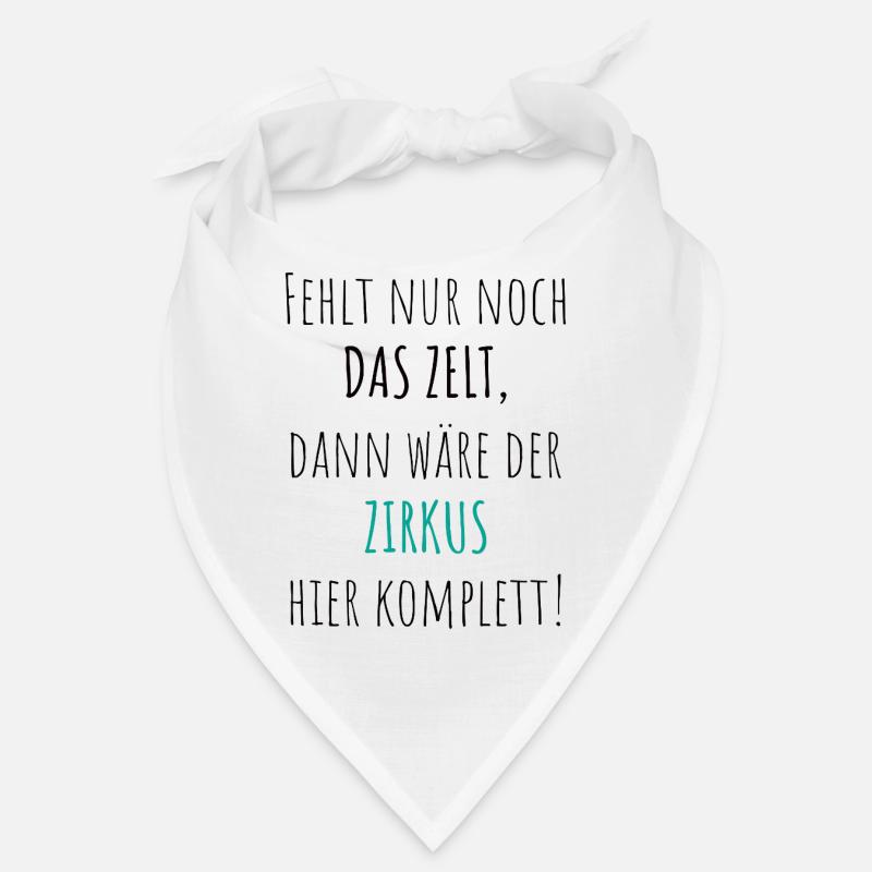 Il ne manque plus que le chapiteau de cirque Bandana