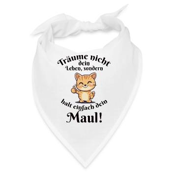 Halt einfach dein Maul Katze - Bandana - Weiß - Vorne